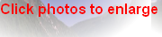 Click photos to enlarge

